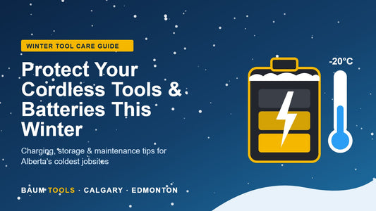 Winter power tool care guide - protecting cordless tool batteries in Alberta cold